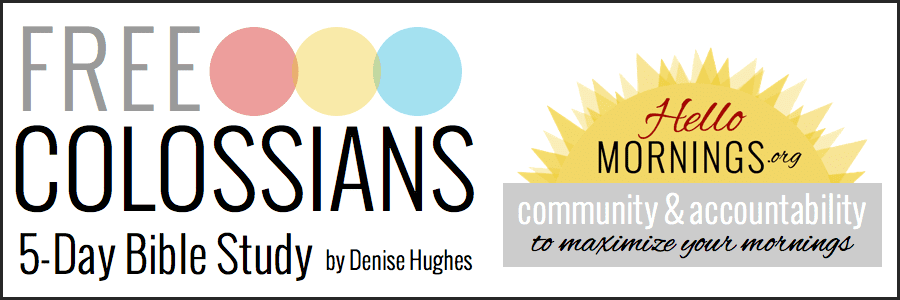 Colossians-HelloMornings-Bible-Study